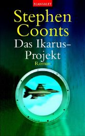 book cover of Das Ikarus-Projekt by Stephen Coonts