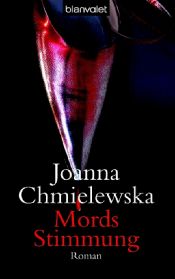 book cover of MordsStimmung by Иоанна Хмелевская