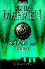 book cover of Schwert und Laute. Highland-Saga by Sonia Marmen