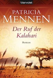 book cover of Der Ruf der Kalahari by Patricia Mennen
