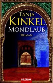 book cover of Mondlaub by Tanja Kinkel