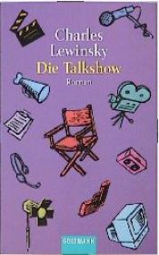 book cover of Die Talkshow by Charles Lewinsky
