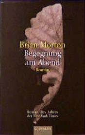 book cover of Begegnung am Abend by Brian Morton