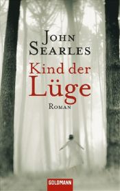 book cover of Kind der Lüge by John Searles
