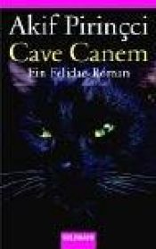 book cover of Cave canem : ein Felidae-Roman by Akif Pirinçci