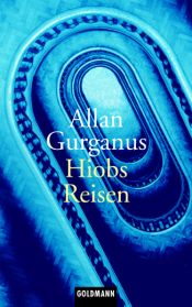book cover of Hiobs Reisen by Allan Gurganus