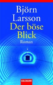 book cover of L'occhio del male by Björn Larsson