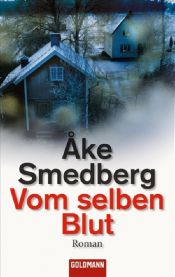book cover of Bloed van mijn bloed by Åke Smedberg