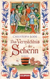 book cover of Das Vermächtnis der Seheri by Christoph Lode
