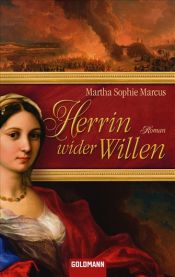 book cover of Herrin wider Wille by Martha Sophie Marcus