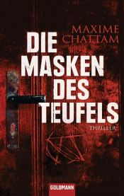 book cover of Die Masken des Teufels by Eliane Hagedorn|Maxime Chattam