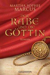 book cover of Der Rabe und die Götti by Martha Sophie Marcus
