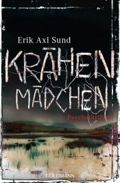 book cover of Krähenmädchen by Erik Axl Sund