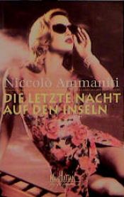 book cover of Die letzte Nacht auf den Inseln by Никколо Амманити