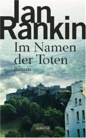book cover of Im Namen der Toten by Ian Rankin