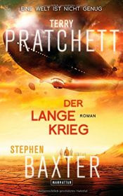 book cover of Der Lange Krieg by Стивен Бакстер|Терри Пратчетт