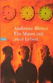 book cover of Ein Mann mit zwei Leben by Ambrose Bierce
