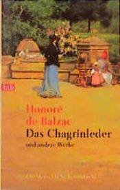 book cover of Die Menschliche Komödie 11. Das Chagrinleder und andere Werke. by Honoré de Balzac