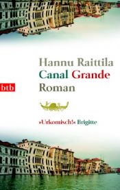 book cover of Canal Grande by Hannu Raittila