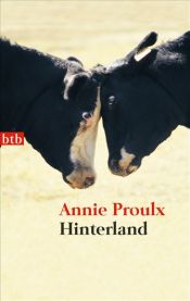 book cover of Hinterland by Annie Proulx