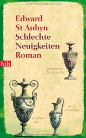 book cover of Schlechte Neuigkeiten by Edward St.Aubyn