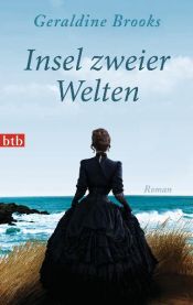 book cover of Insel zweier Welte by Geraldine Brooks
