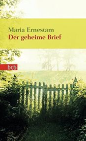 book cover of Der geheime Brief by Maria Ernestam