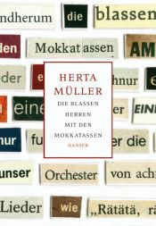 book cover of Die blassen Herren mit den Mokkatassen by Herta Müller
