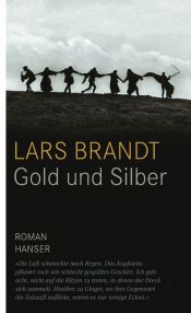 book cover of Gold und Silber by Lars Brandt
