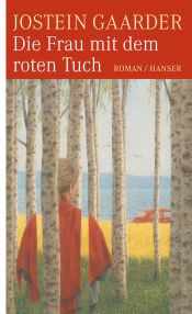 book cover of Die Frau mit dem roten Tuch by Jostein Gaarder