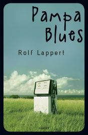 book cover of Pampa Blues by Rolf Lappert