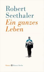 book cover of Ein ganzes Leben by Robert Seethaler