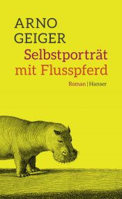 book cover of Selbstporträt mit Flusspferd by Arno Geiger