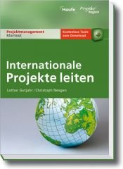 book cover of Internationale Projekte leiten by Lothar Gutjahr