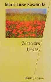 book cover of Zeiten des Lebens by Marie Luise Kaschnitz