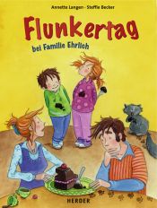 book cover of Flunkertag bei Familie Ehrlich by Annette Langen