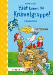 book cover of Hier kommt die Krümelgruppe!: Vorlesegeschichten by Annette Langen