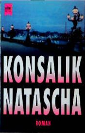 book cover of Natasha by Heinz G. Konsalik