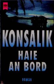 book cover of Haie an Bord by Heinz G. Konsalik