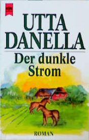 book cover of Der dunkle Str by Utta Danella