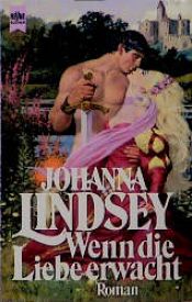 book cover of Wenn die Liebe erwacht by Johanna Lindsey