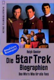 book cover of Die Star Trek Biographien. Das Who is Who für alle Fans by Ralph Sander