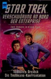 book cover of Verschwörung an Bord der 'Enterprise'. Tödliches Dreieck by Sondra Marshak