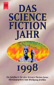 book cover of Das Science Fiction Jahr 1998 by Wolfgang Jeschke