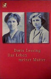 book cover of Diana-Taschenbücher, Nr.3, Das Leben meiner Mutter by Doris Lessing