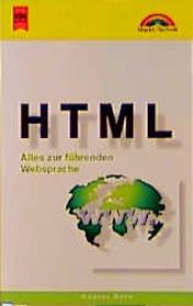 book cover of Markt & Technik bei Heyne, Bd.85, HTML by Günter Born