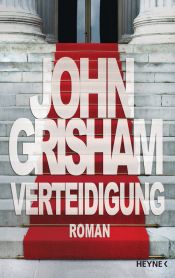 book cover of Verteidigung by John Grisham