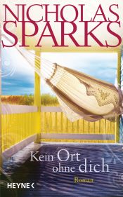 book cover of Kein Ort ohne dich by Nicholas Sparks