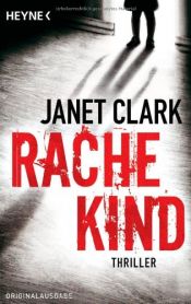 book cover of Rachekind by Janet Clark