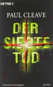 book cover of Der Siebte Tod by Paul Cleave